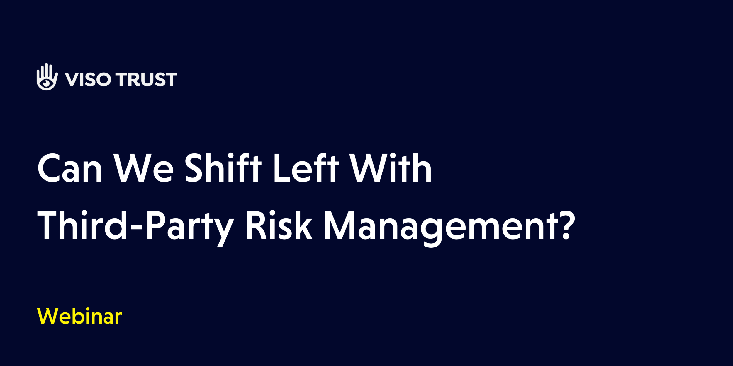 Webinar Panel: How to Wrangle In Shadow IT & Reduce Risk 9