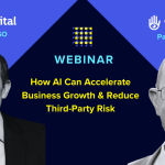 How AI Can Accelerate Business Growth & Reduce Third-Party Risk [SpAIce Camp Webinar Series]