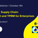 Secure the Supply Chain: Effective AI and TPRM for Enterprises [SpAIce Camp Series] 3